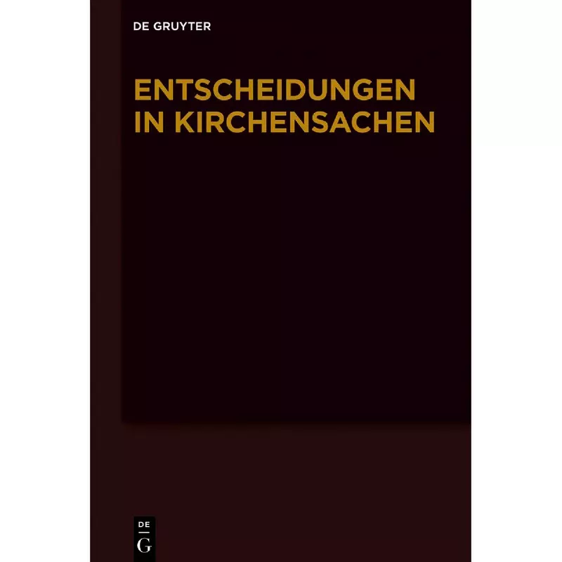 Entscheidungen in Kirchensachen seit 1946 Band 76