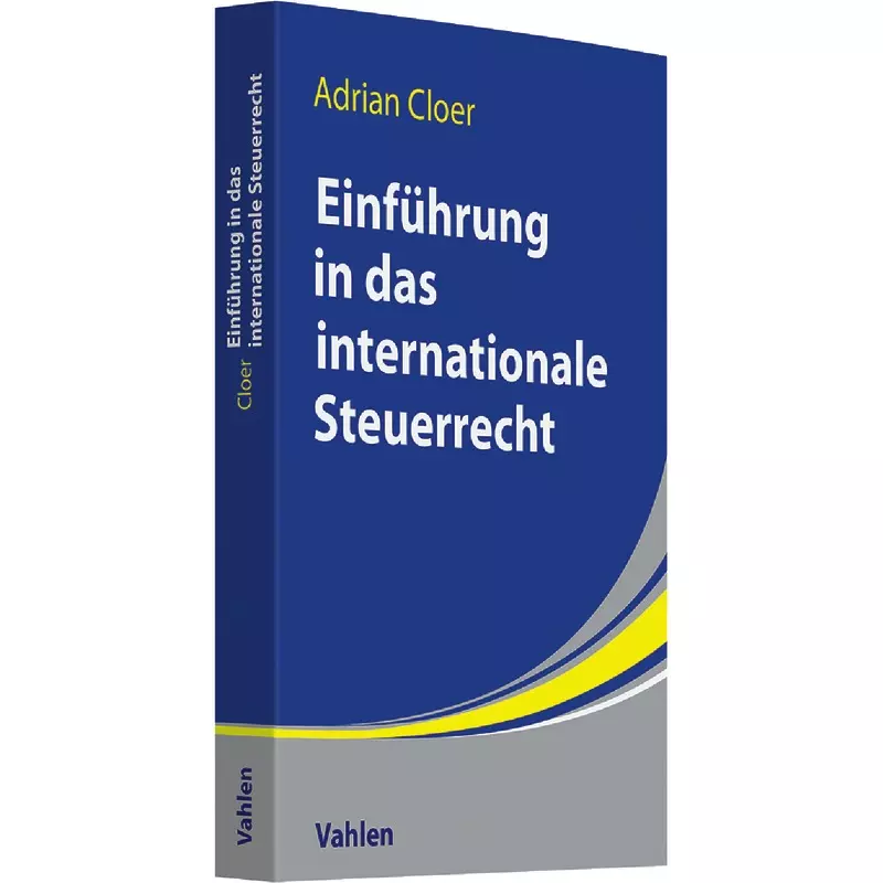 Einführung in das Internationale Steuerrecht