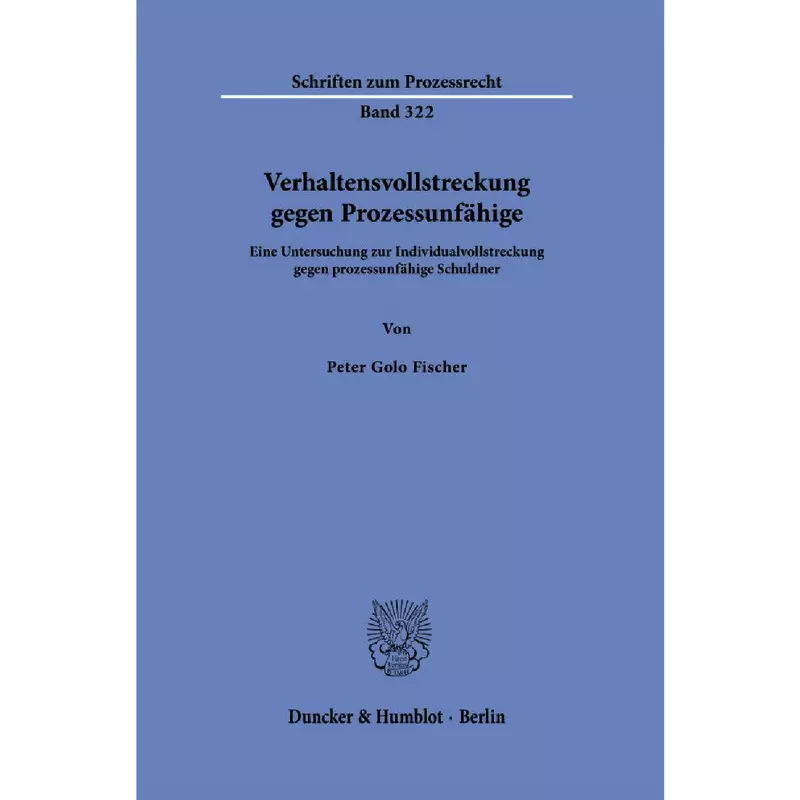 Verhaltensvollstreckung gegen Prozessunfähige