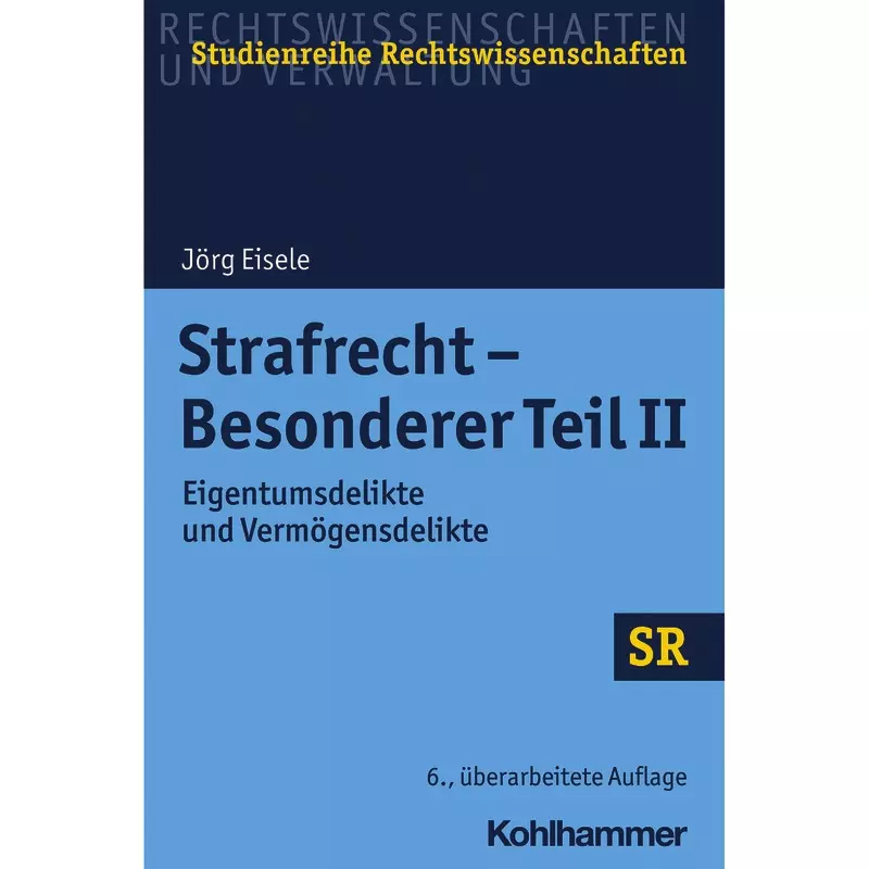 Strafrecht - Besonderer Teil II