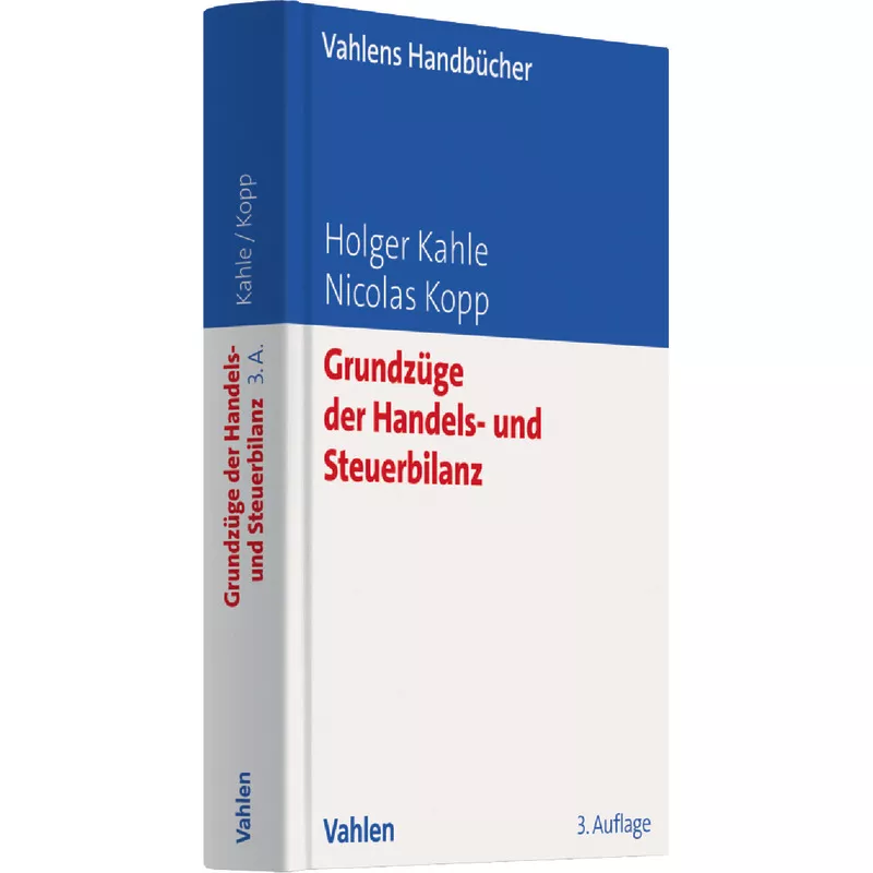 Grundzüge der Handels- und Steuerbilanz