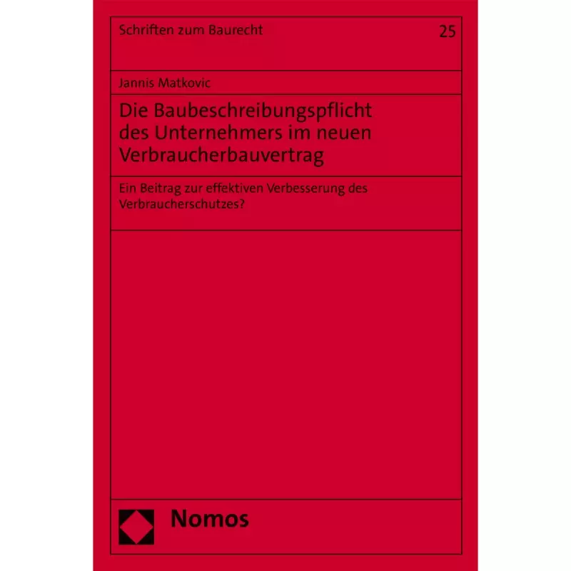 Die Baubeschreibungspflicht des Unternehmers im neuen Verbraucherbauvertrag