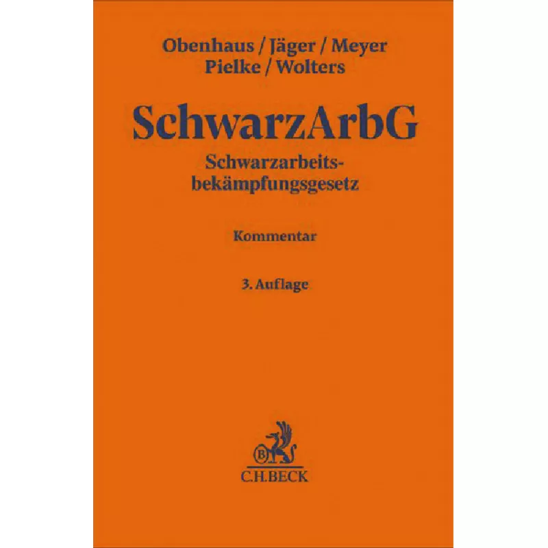 Schwarzarbeitsbekämpfungsgesetz: SchwarzArbG