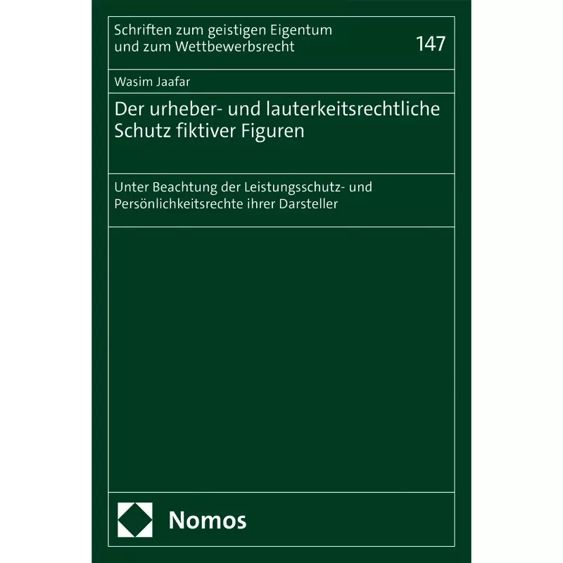 Der urheber- und lauterkeitsrechtliche Schutz fiktiver Figuren