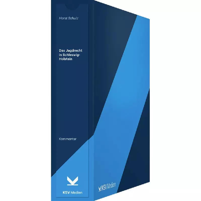 Das Jagdrecht in Schleswig-Holstein - mit Fortsetzungsbezug