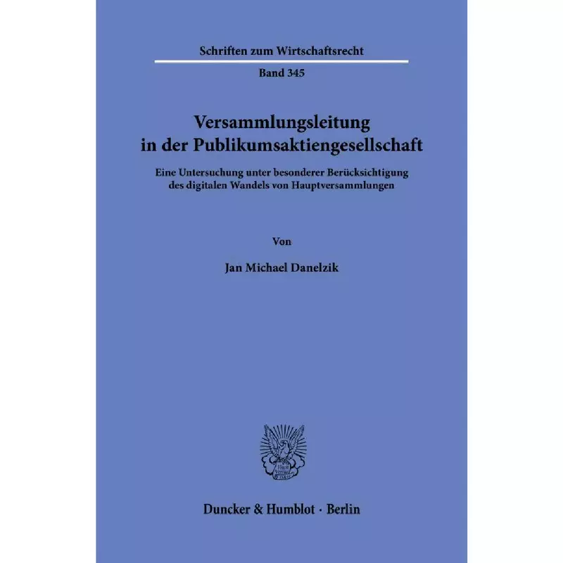 Versammlungsleitung in der Publikumsaktiengesellschaft