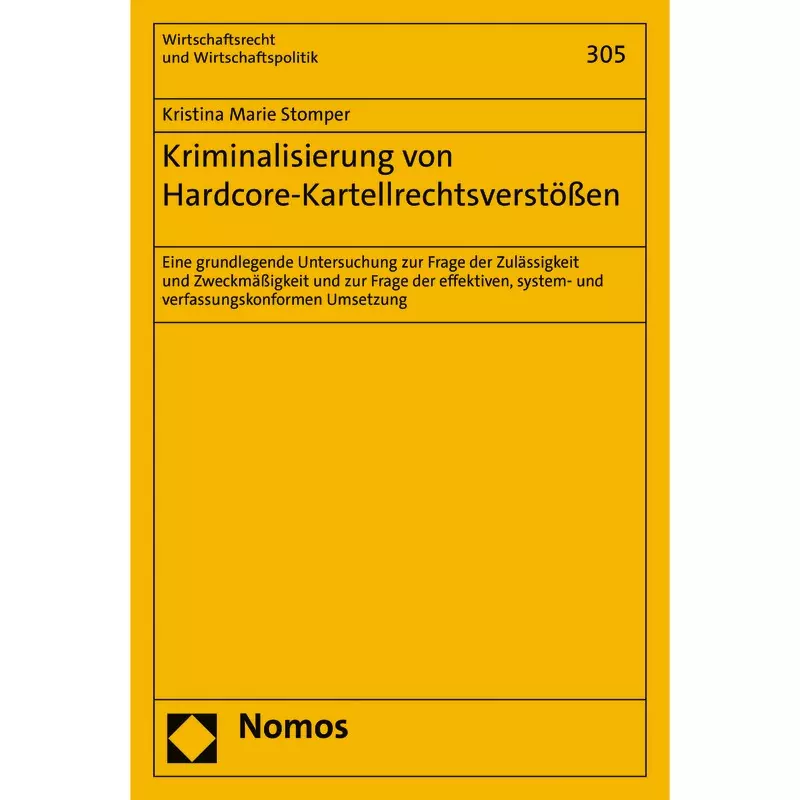 Kriminalisierung von Hardcore-Kartellrechtsverstößen