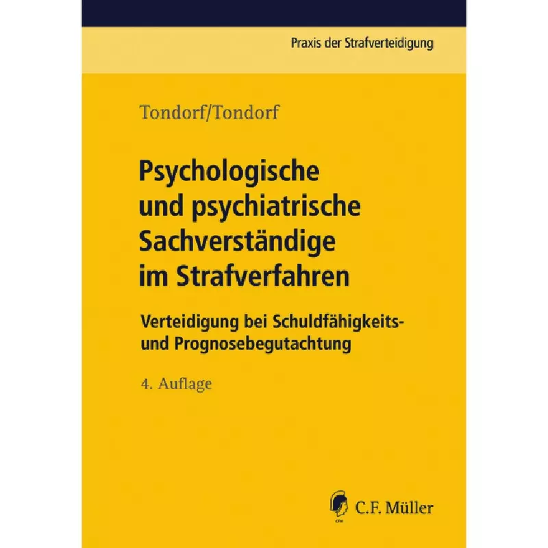 Psychologische und  psychiatrische Sachverständige im Strafverfahren