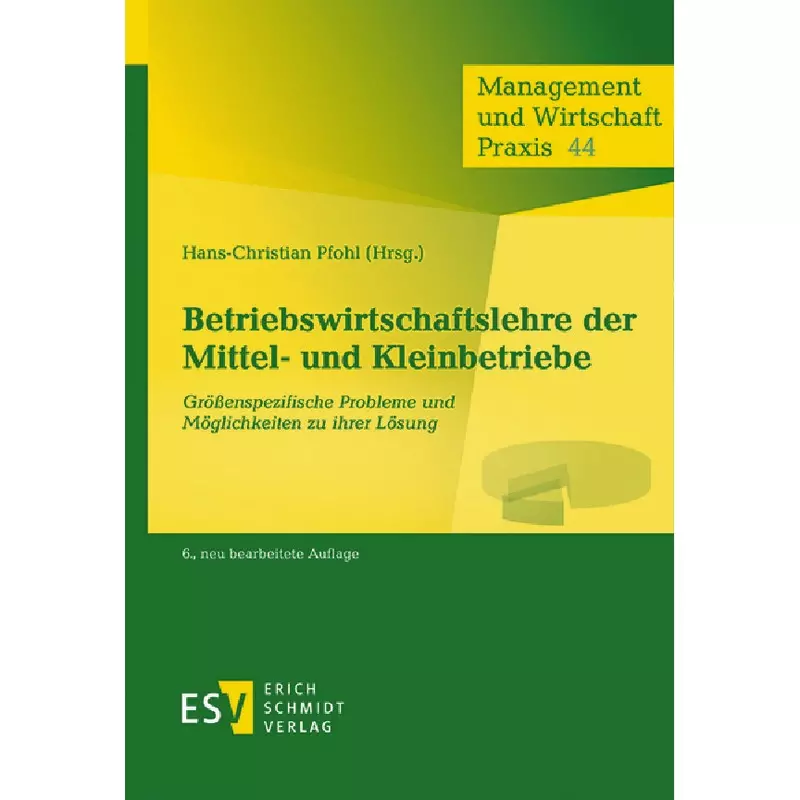 Betriebswirtschaftslehre der Mittel- und Kleinbetriebe