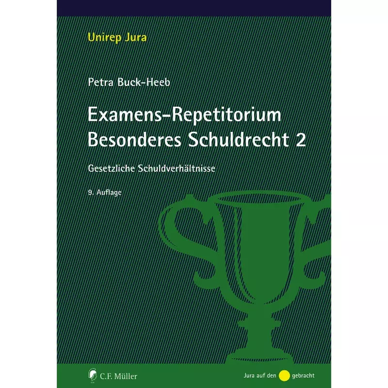 Examens-Repetitorium Besonderes Schuldrecht 2