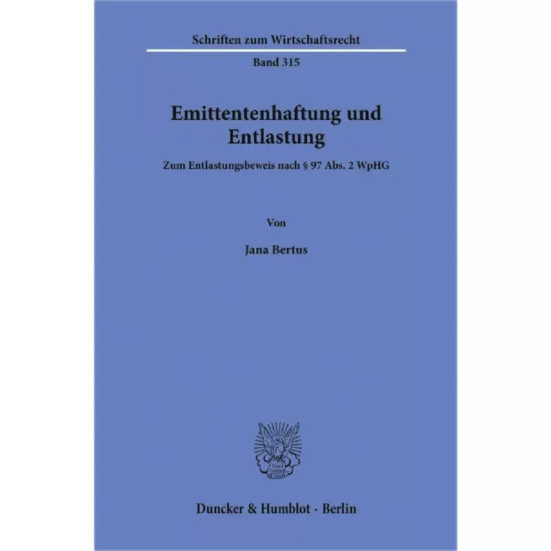 Emittentenhaftung und Entlastung
