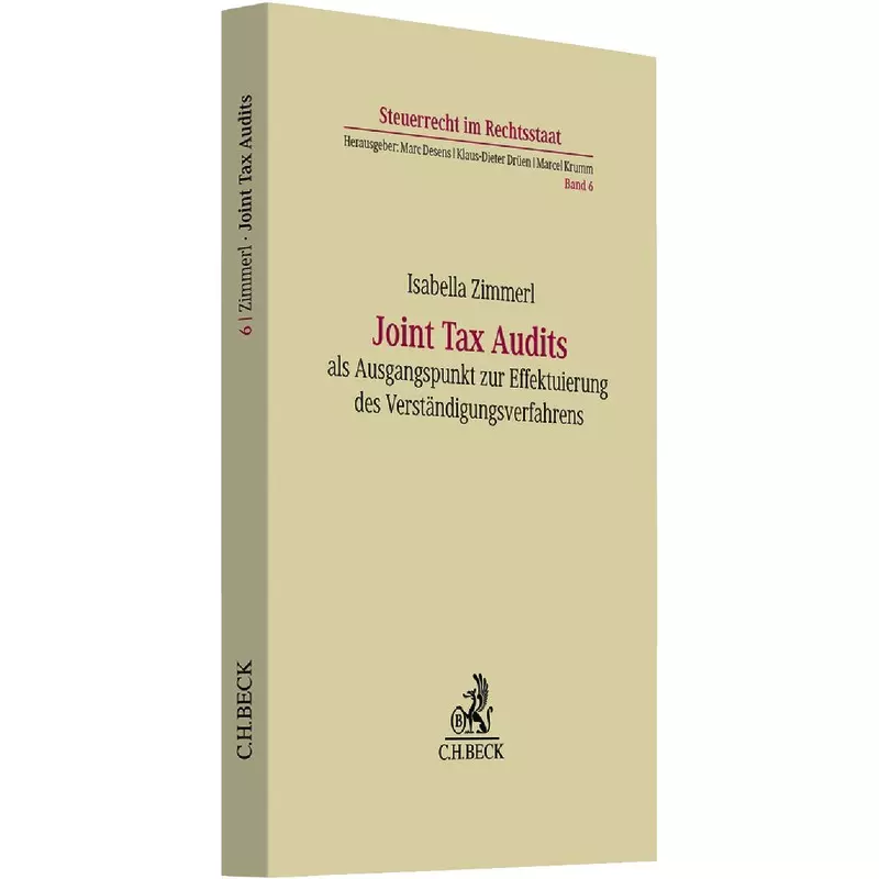 Joint Tax Audits als Ausgangspunkt zur Effektuierung des Verständigungsverfahrens