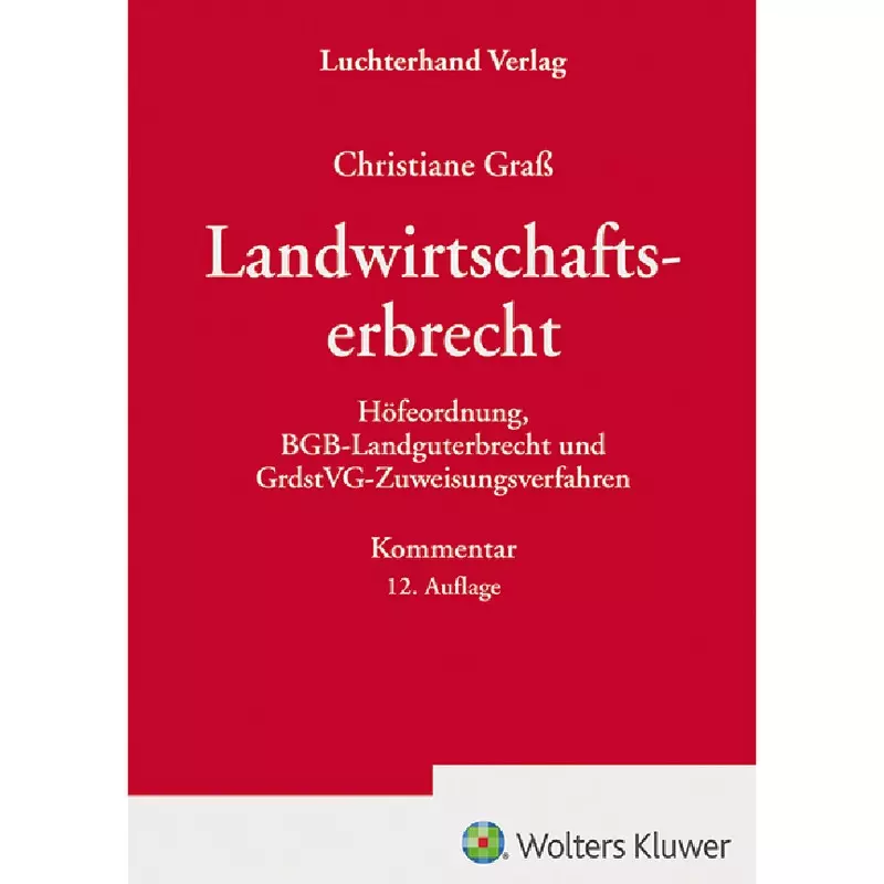 Das Landwirtschaftserbrecht