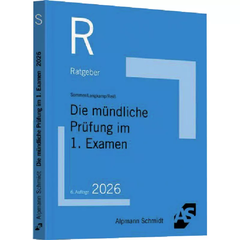 Skript Die mündliche Prüfung im 1. Examen