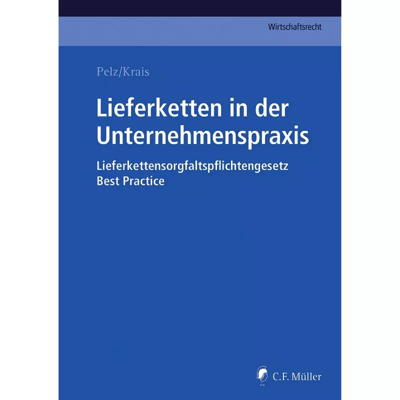 Lieferketten in der Unternehmenspraxis