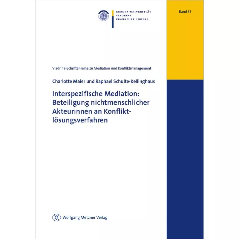Interspezifische Mediation: Beteiligung nichtmenschlicher Akteurinnen an Konfliktlösungsverfahren