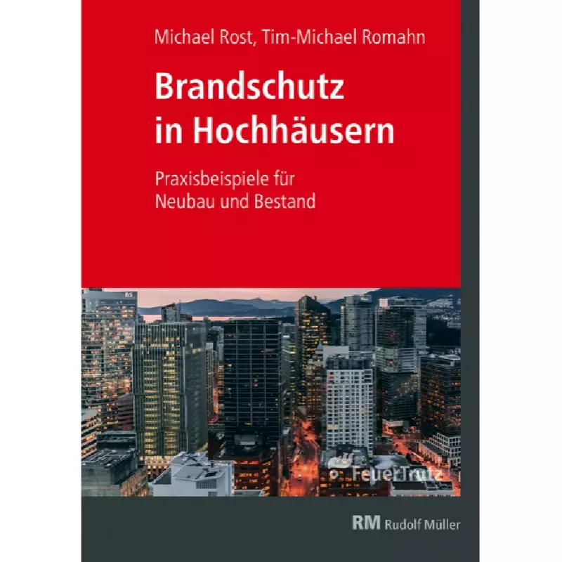 Brandschutz in Hochhäusern