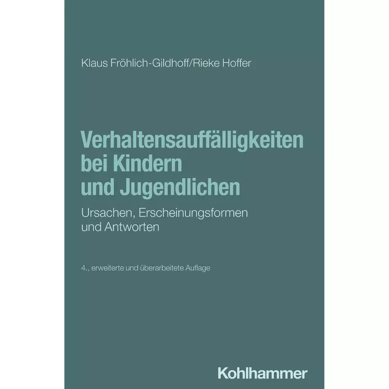 Verhaltensauffälligkeiten bei Kindern und Jugendlichen