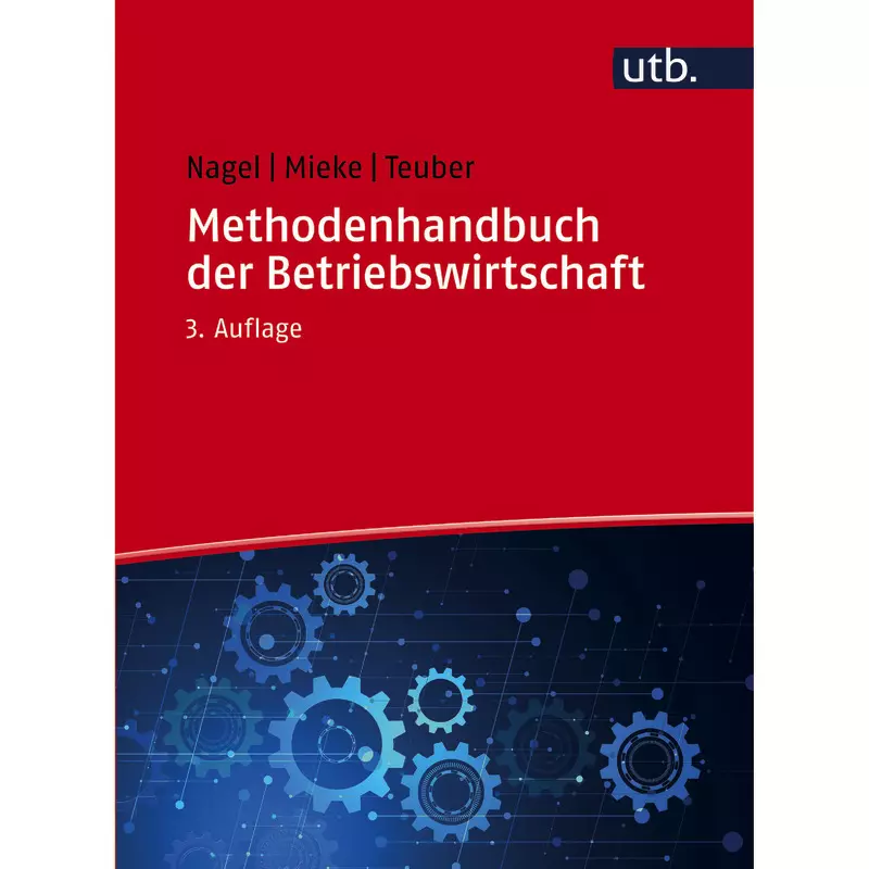 Methodenhandbuch der Betriebswirtschaft