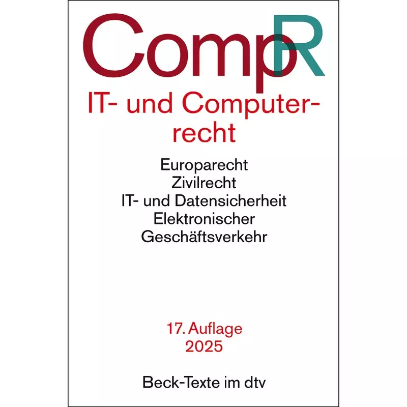 IT- und Computerrecht: CompR (dtv 53284)