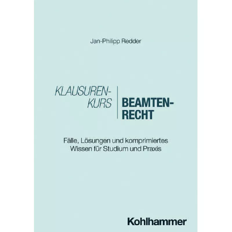 Klausurenkurs Beamtenrecht