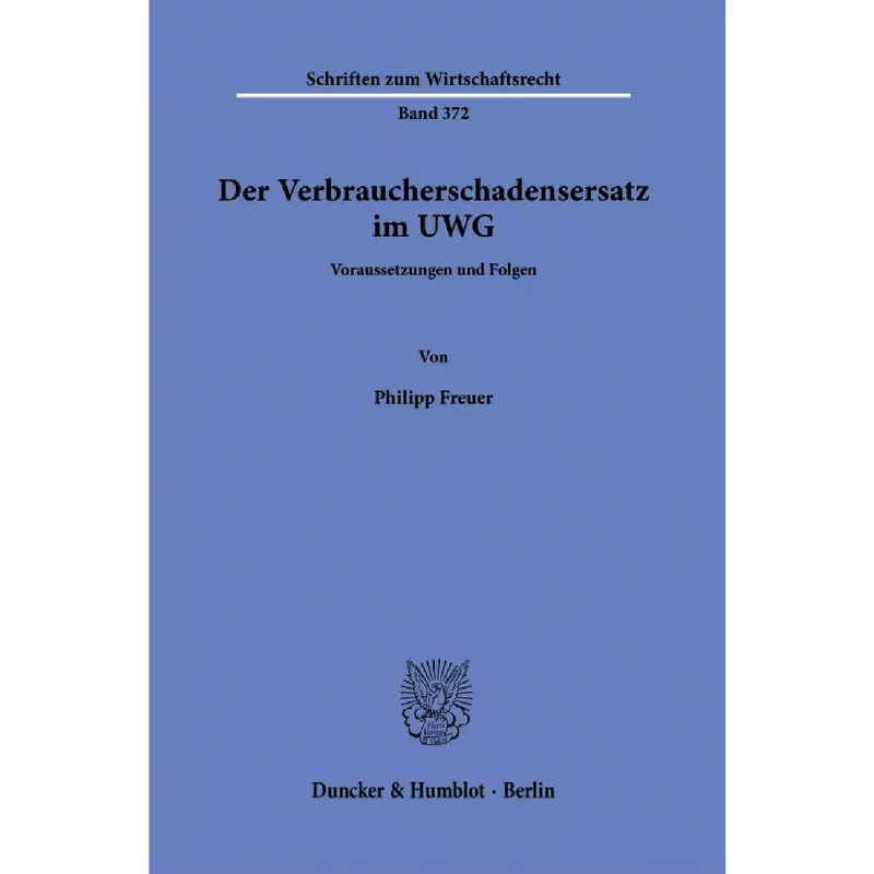 Der Verbraucherschadensersatz im UWG