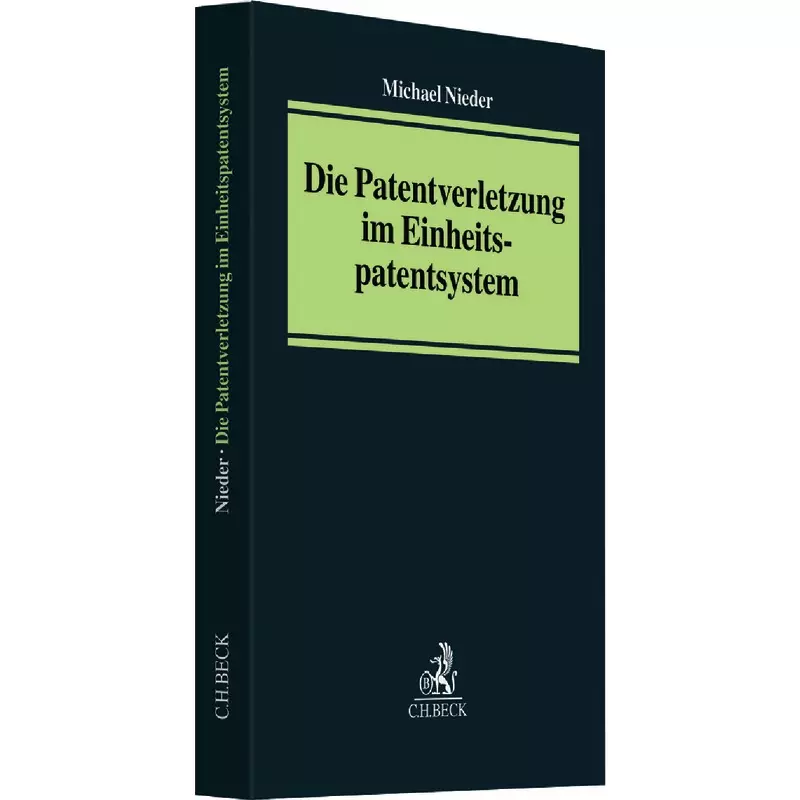 Die Patentverletzung im Einheitspatentsystem