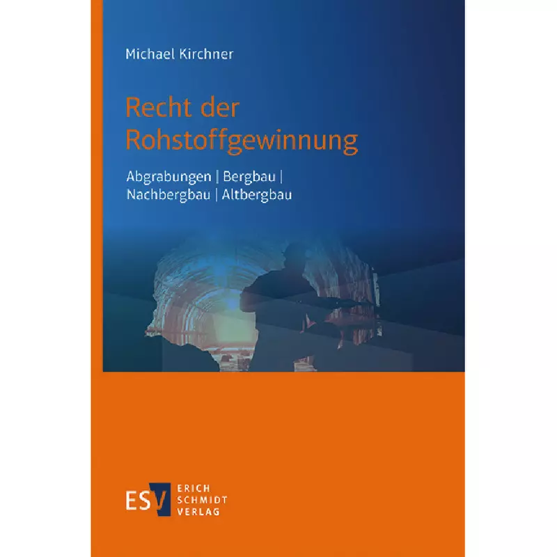 Recht der Rohstoffgewinnung