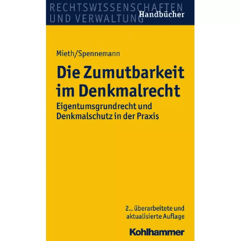 Die Zumutbarkeit im Denkmalrecht