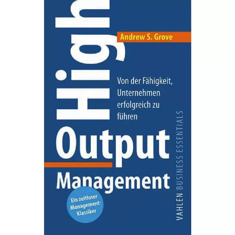 High Output Management