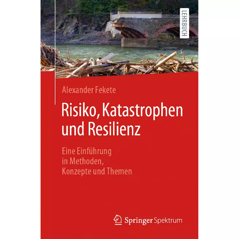 Risiko, Katastrophen und Resilienz