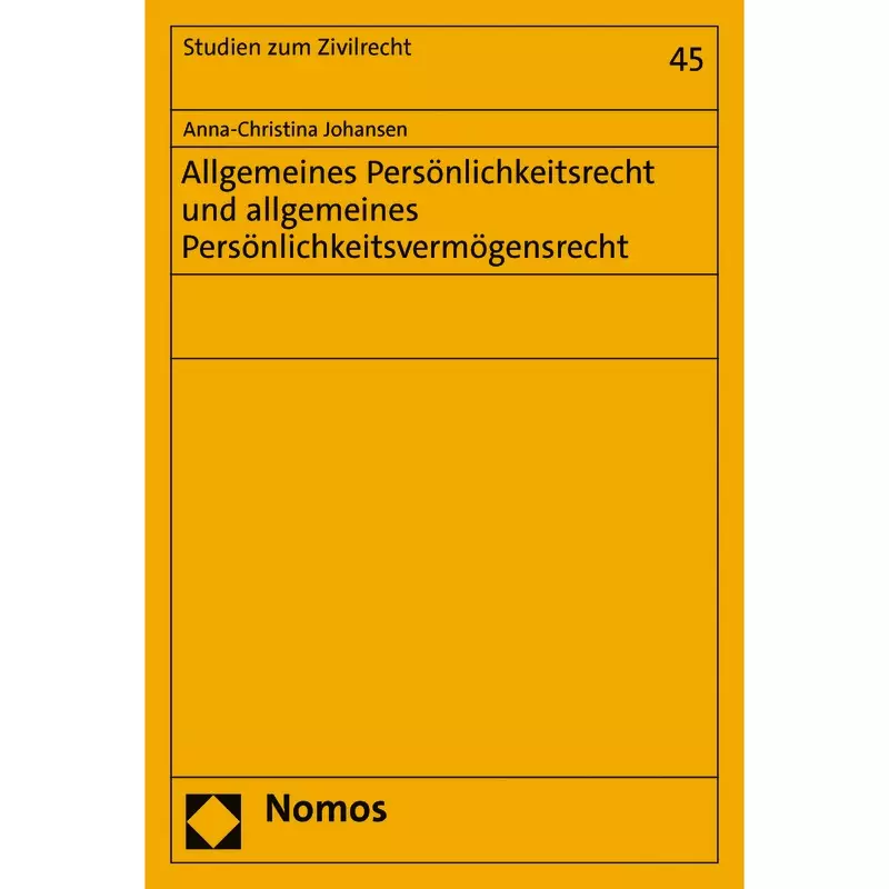 Allgemeines Persönlichkeitsrecht und allgemeines Persönlichkeitsvermögensrecht