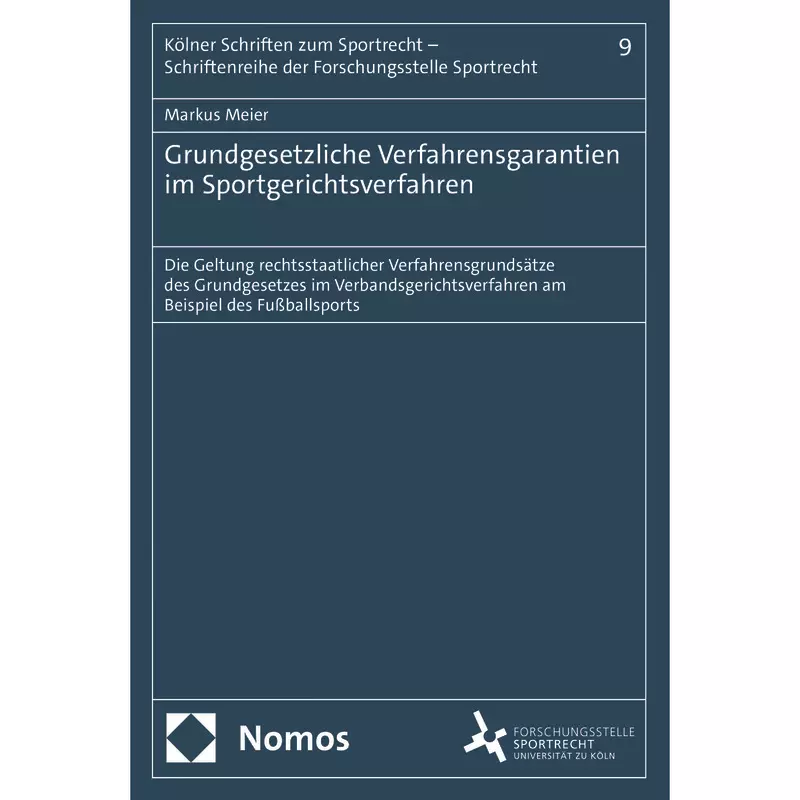 Grundgesetzliche Verfahrensgarantien im Sportgerichtsverfahren