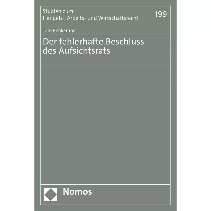 Der fehlerhafte Beschluss des Aufsichtsrats