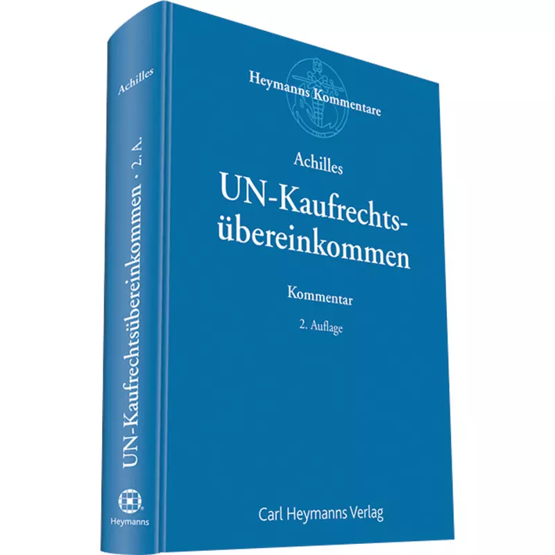 Kommentar zum UN-Kaufrechtsübereinkommen (CISG)