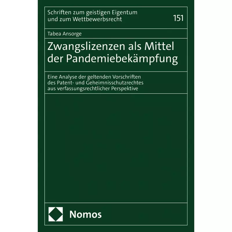 Zwangslizenzen als Mittel der Pandemiebekämpfung