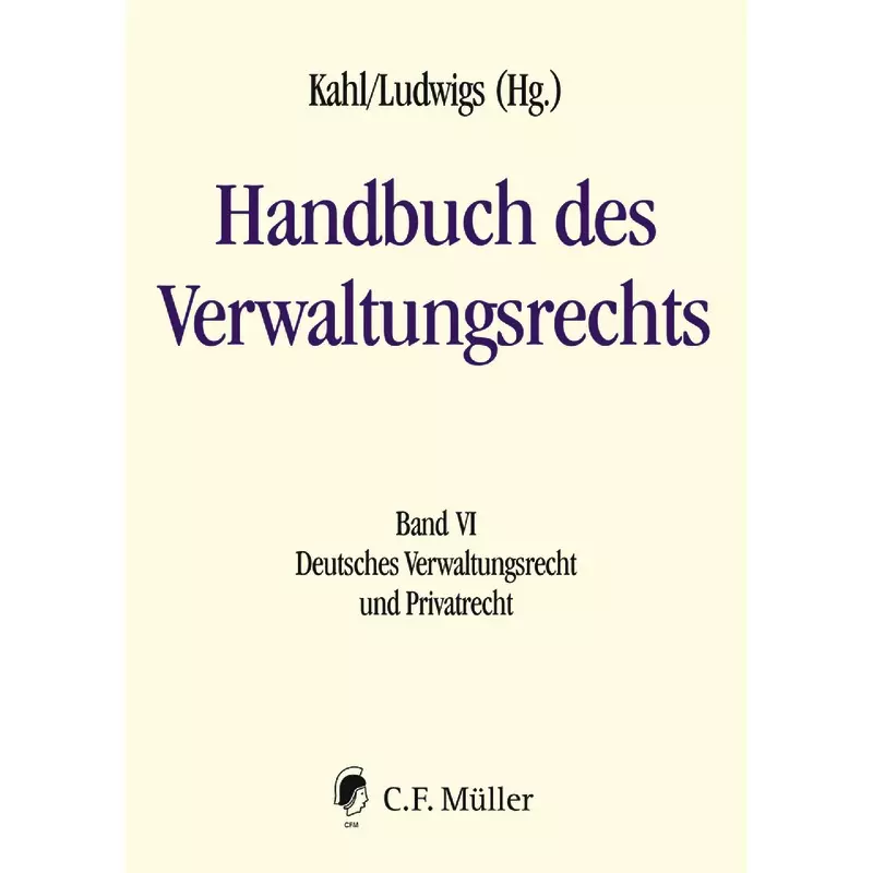 Handbuch des Verwaltungsrechts Band VI