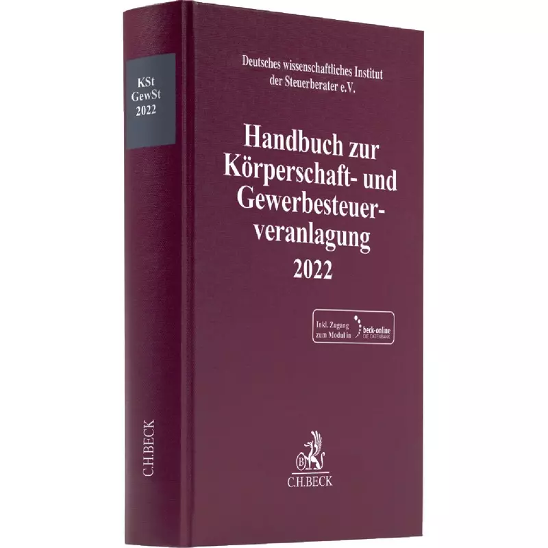 Handbuch zur Körperschaft- und Gewerbesteuerveranlagung 2022: KSt / GewSt 2022