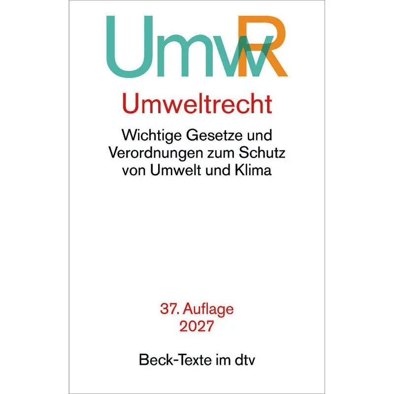 Umweltrecht: UmwR (dtv 53369)