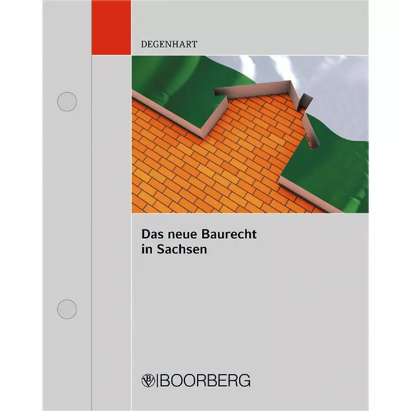 Das neue Baurecht in Sachsen - mit Fortsetzungsbezug