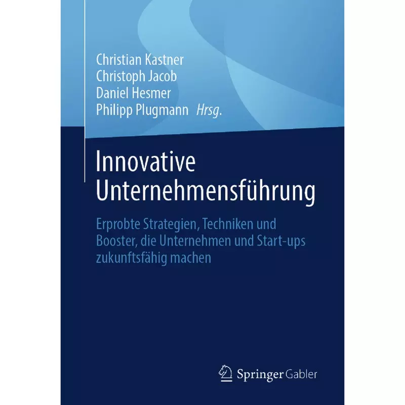 Innovative Unternehmensführung