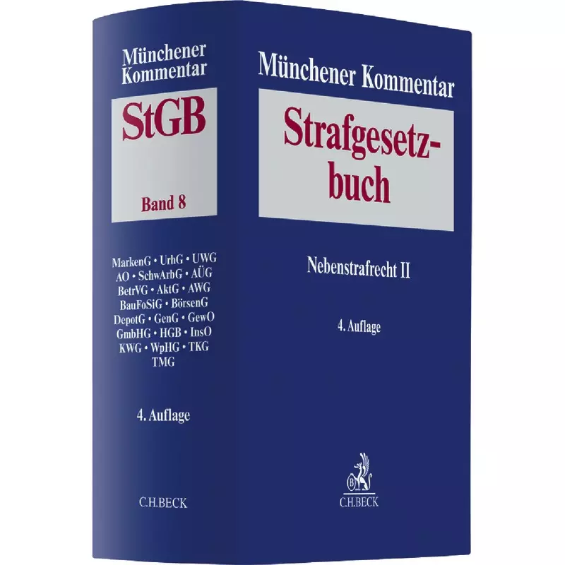 Münchener Kommentar zum Strafgesetzbuch: StGB, Band 8: Nebenstrafrecht II