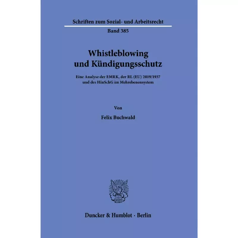 Whistleblowing und Kündigungsschutz