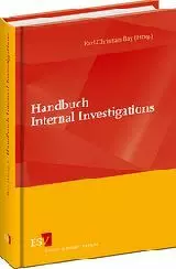 Handbuch Internal Investigations