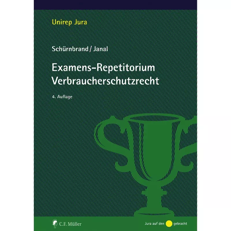 Examens-Repetitorium Verbraucherschutzrecht