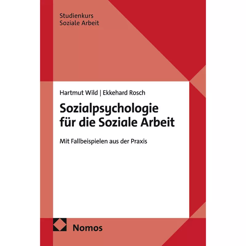 Sozialpsychologie für die Soziale Arbeit