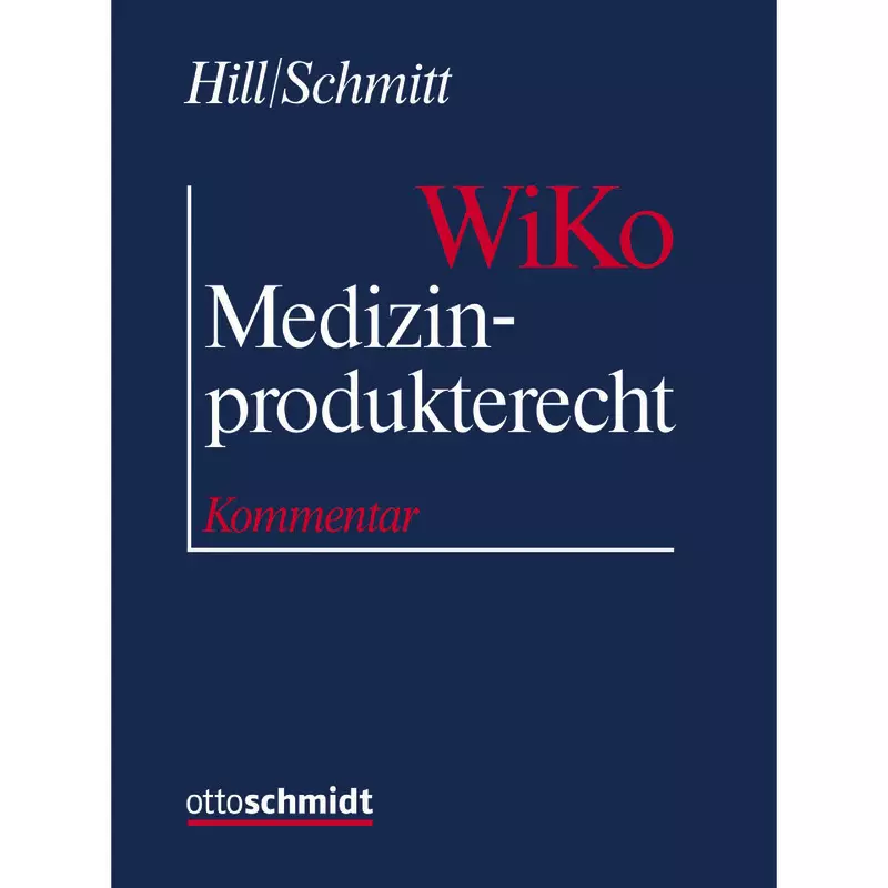 Medizinprodukterecht (WiKo) - mit Fortsetzungsbezug