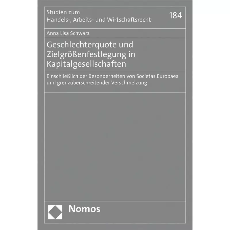 Geschlechterquote und Zielgrößenfestlegung in Kapitalgesellschaften