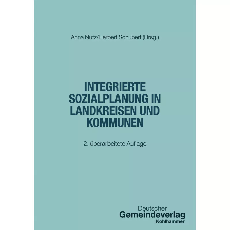 Integrierte Sozialplanung in Landkreisen und Kommunen