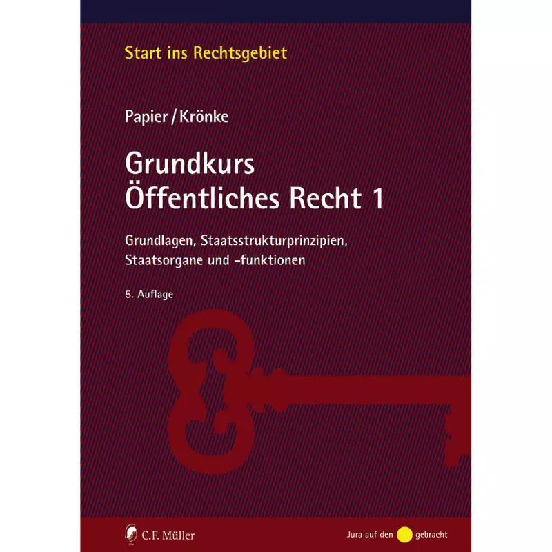 Grundkurs Öffentliches Recht 1